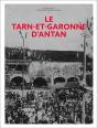 Le Tarn-Et-Garonne D'Antan - Preview