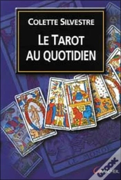 Capa do artigo Le Tarot Au Quotidien ; Votre Avenir Au Jour Le Jour