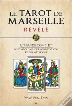 Capa do artigo Le Tarot De Marseille Revele - Un Guide Complet Du Symbolisme, Des Significations Et Des Methodes