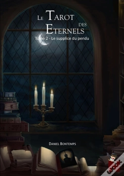 Capa do artigo Le Tarot Des Eternels - 2 Le Supplice Du Pendu
