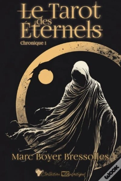 Capa do artigo Le Tarot Des Éternels Tome 1 : Chronique 1