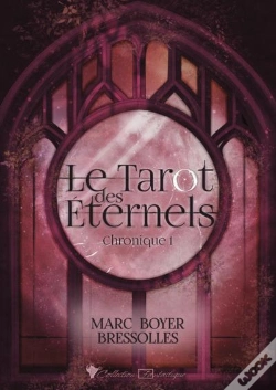 Capa do artigo Le Tarot Des Éternels Tome 1