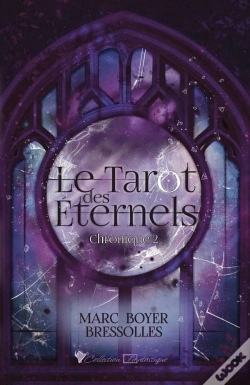 Capa do artigo Le Tarot Des Éternels Tome 2 : Chronique 2