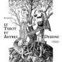 Le Tarot Et Autres Dessins - Preview
