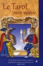 Le Tarot, Mon Miroir - Preview
