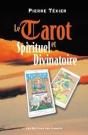 Le Tarot Spirituel Et Divinatoire - Preview