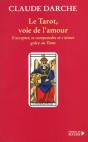 Le Tarot Voie De L'Amour - Preview