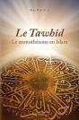 Le Tawhid, Le Monotheisme En Islam - Preview