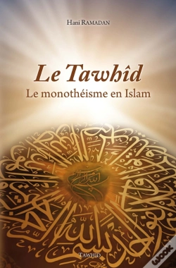 Capa do artigo Le Tawhid, Le Monotheisme En Islam