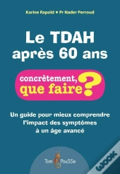 Le Tdah Après 60 Ans