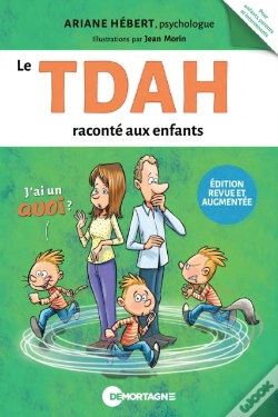 Capa do artigo Le Tdah Raconté Aux Enfants (Édition Revue Et Augmentée)