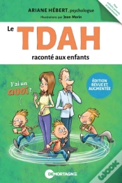 Capa do artigo Le Tdah Raconté Aux Enfants (Édition Revue Et Augmentée)