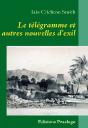 Le Télégramme Et Autres Nouvelles D'Exil - Preview