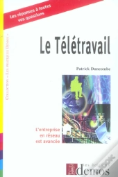 Le Teletravail ; L'Entreprise En Reseau Est Avancee