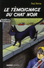 Le Témoignage Du Chat Noir
