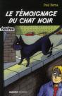 Le Témoignage Du Chat Noir - Preview
