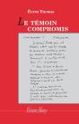 Le Témoin Compromis - Preview