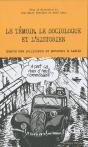 Le Témoin, Le Sociologue Et L'Historien - Preview