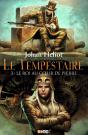 Le Tempestaire Tome 3 ; Le Roi Au Coeur De Pierre - Preview