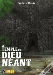Le Temple Du Dieu Néant