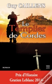 Le Templier De Cordes