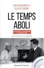 Le Temps Aboli ; Où Science Et Philosophie Se Rencontrent - Preview