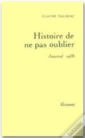 Le Temps Accompli T.2 ; 1938, Histoire De Ne Pas Oublier