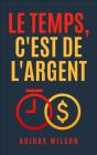Le Temps, C'Est De L'Argent - Preview