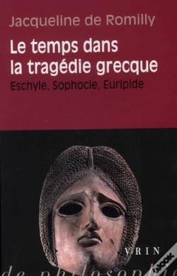 Capa do artigo Le Temps Dans La Tragédie Grecque ; Eschyle, Sophocle, Euripide
