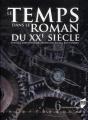 Le Temps Dans Le Roman Du Xx Siècle - Preview