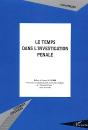 Le Temps Dans L'Investigation Pénale - Preview