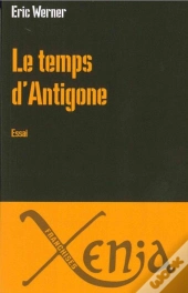 Le Temps D'Antigone