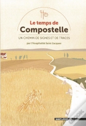 Le Temps De Compostelle