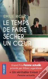 Le Temps De Faire Sécher Un Coeur