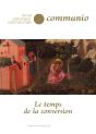 Le Temps De La Conversion - Communio N° 48 - Preview
