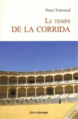 Capa do artigo Le Temps De La Corrida