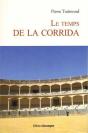 Le Temps De La Corrida - Preview