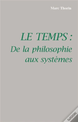 Capa do artigo Le Temps ; De La Philosophie Aux Systemes