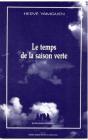Le Temps De La Saison Verte - Preview