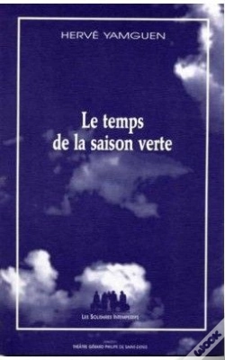 Capa do artigo Le Temps De La Saison Verte