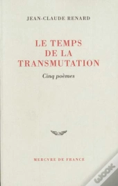 Le Temps De La Transmutation