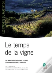 Le Temps De La Vigne