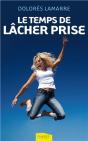 Le Temps De Lâcher Prise - Preview