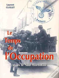 Capa do artigo Le Temps De L'Occupation Dans Le Sud Morbihan