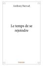Le Temps De Se Rejoindre - Preview