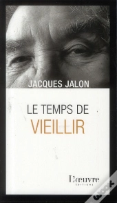 Le Temps De Vieillir