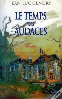Capa do artigo Le Temps Des Audaces