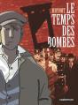 Le Temps Des Bombes - Preview