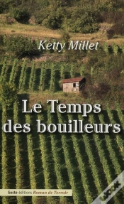 Capa do artigo Le Temps Des Bouilleurs