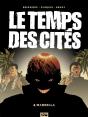 Le Temps Des Cités Tome 2 ; Marbella - Preview